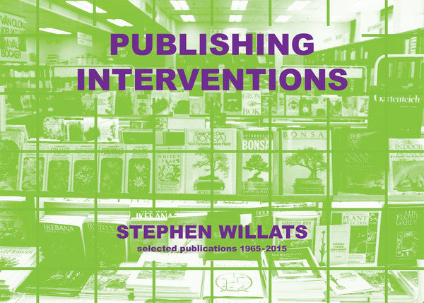 Publishing Interventions - Stephen Willats @ Tenderbooks