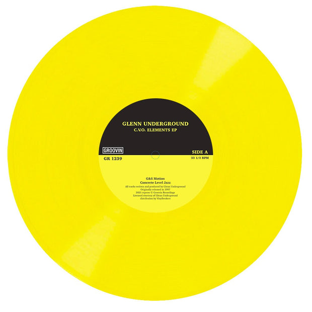 Glenn Underground C V O Elements Ep Yellow 12 Vinyl Unearthed Sounds