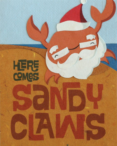 Sandy Claws – Good Paper