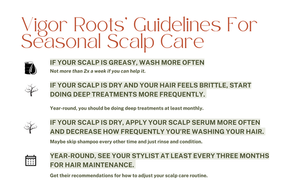 Scalp Tips for oily or dry scalp as season changes