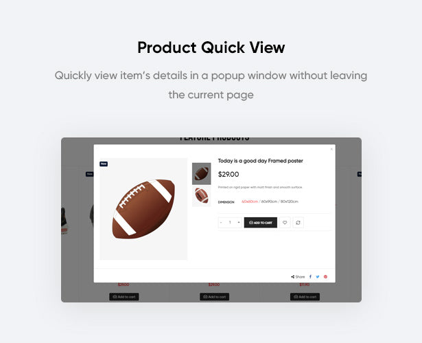Product Quick View Quickly view item’s details in a popup window without leaving the current page
