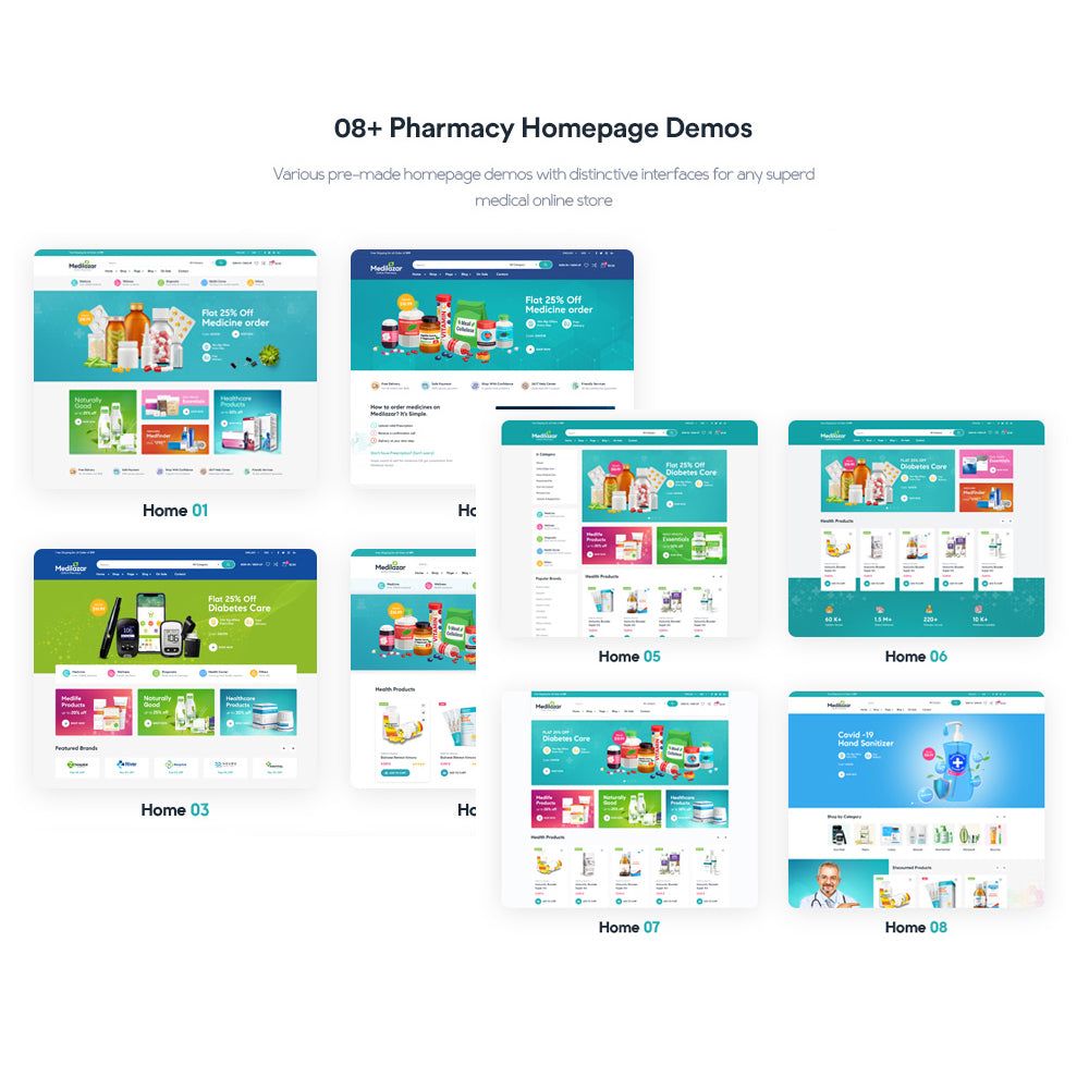 08+ Pharmacy Homepage DemosVarious pre-made homepage demos with distinctive interfaces for any superd medical online store