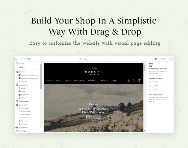 Build your shop in a simplistic way with Drag & Drop