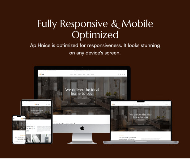 Fully responsive and mobile optimized