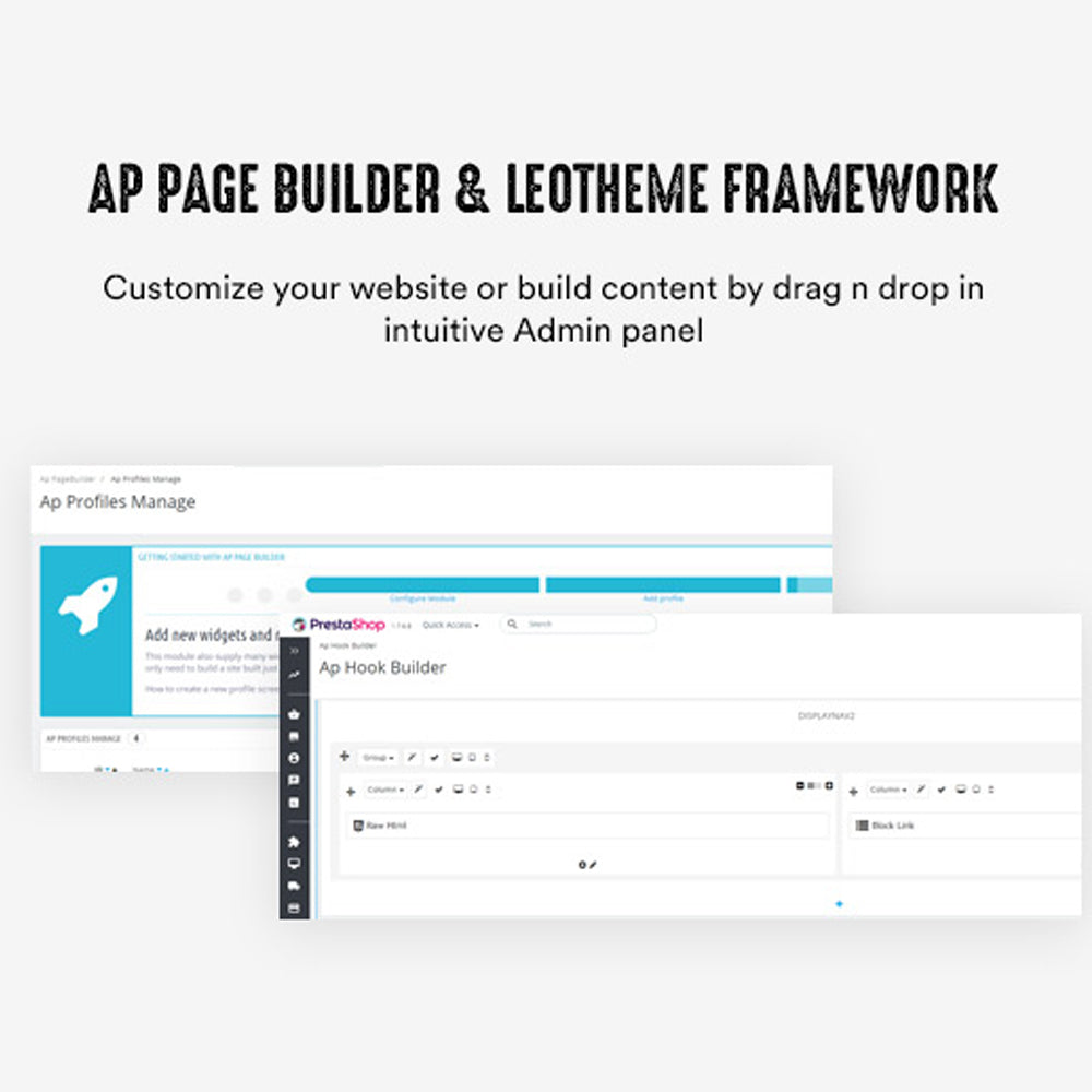 Ap Page Builder & Leotheme FrameworkCustomize your website or build content by drag n drop in intuitive Admin panel