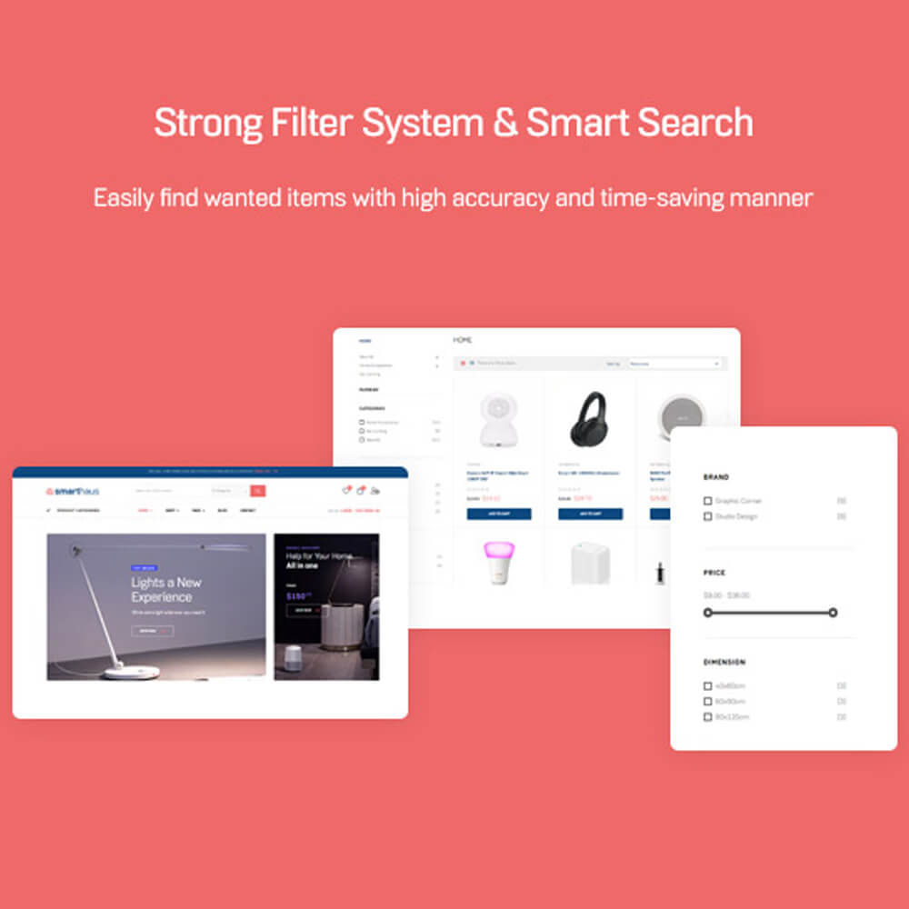  Strong Filter System & Smart Search Easily find wanted items with high accuracy and time-saving manner