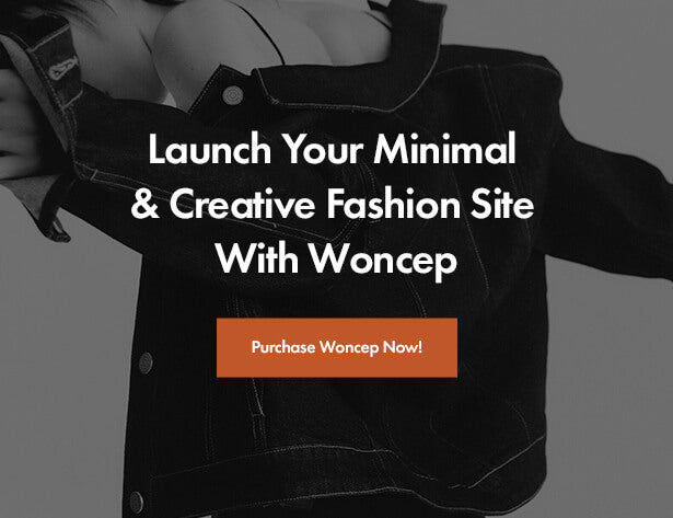 W.oncep - Brilliant Design for Fashion Store Shopify Theme