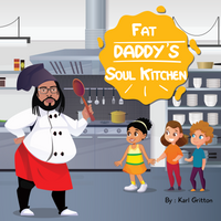 Fat Daddy's Soul Kitchen (Limited Edition Hardback)