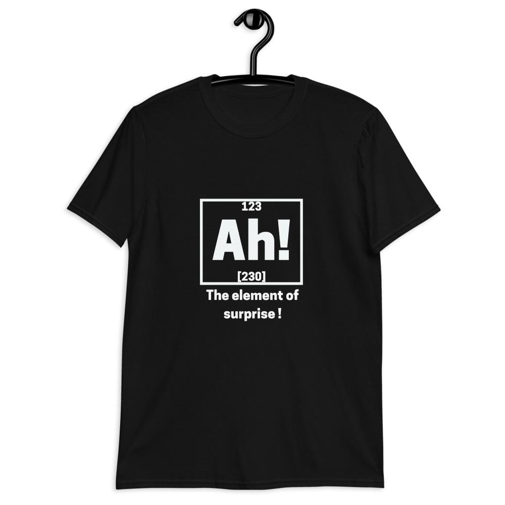 Ah the element of surprise T-shirt – Videnko