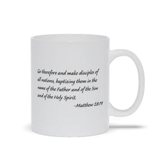 Matthew 28-19 Bible Verse Coffee Mug