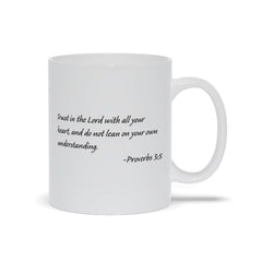 Proverbs 3-5 Bible Verse Coffee Mug