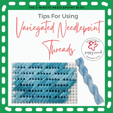 how to use variegated needlepoint threads