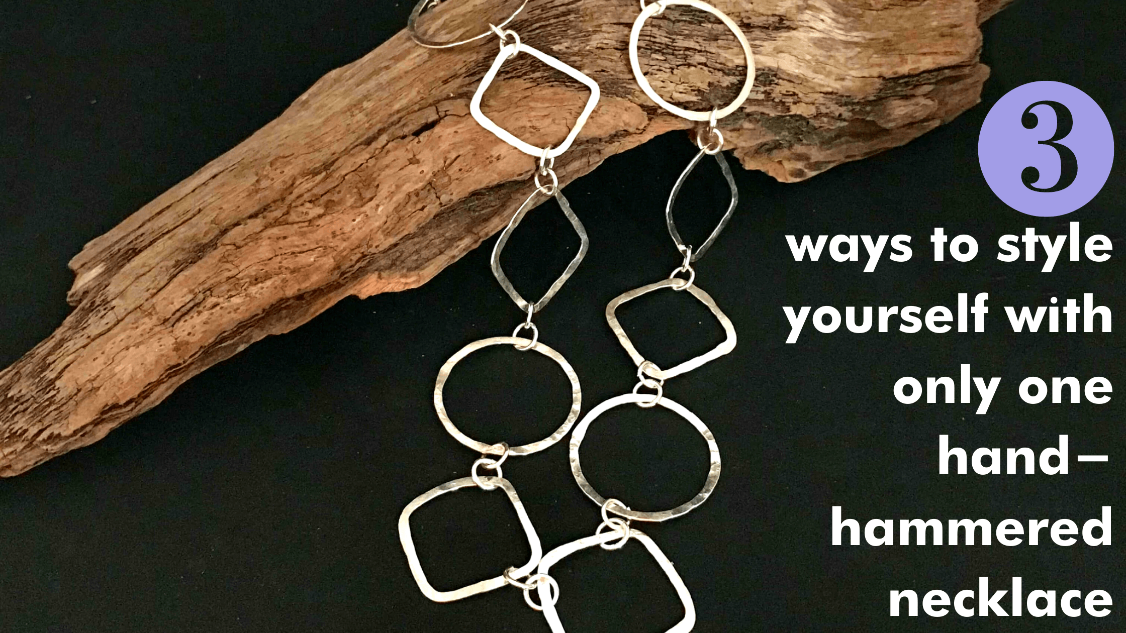 3 ways to style yourself with only one hand-hammered necklace