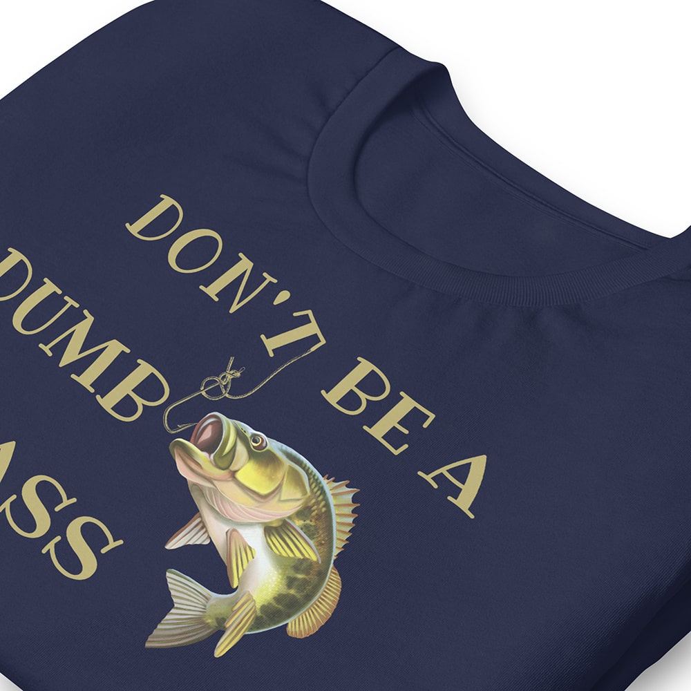 Funny bass fishing t-shirt