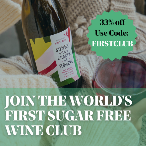 Join the world's first sugar free wine club