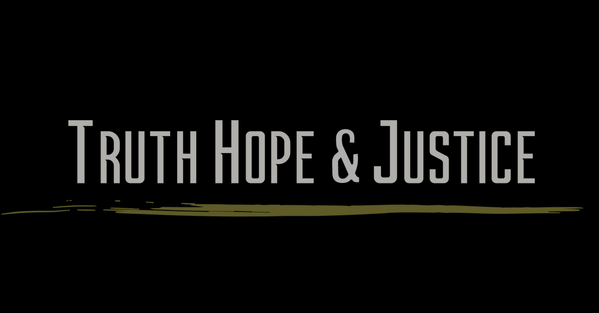 Truth Hope Justice