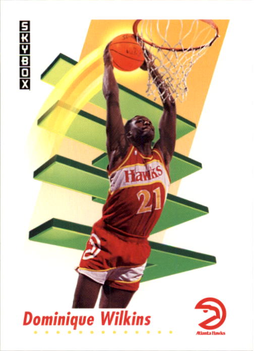 HOF: 1991-92 SKYBOX #10 DOMINIQUE WILKINS - ATLANTA HAWKS