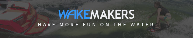 wakemakers have more fun on the water