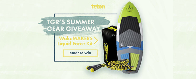 WakeMAKERS-TGR-Liquid-Force-Gear-Giveaway