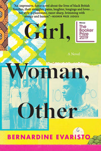 Girl, Woman, Other: A Novel