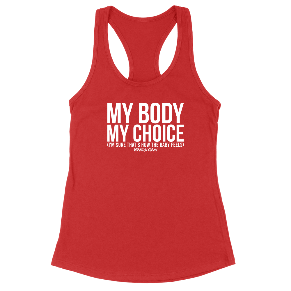 My Body My Choice Womens Apparel Bryson Gray Official Store 