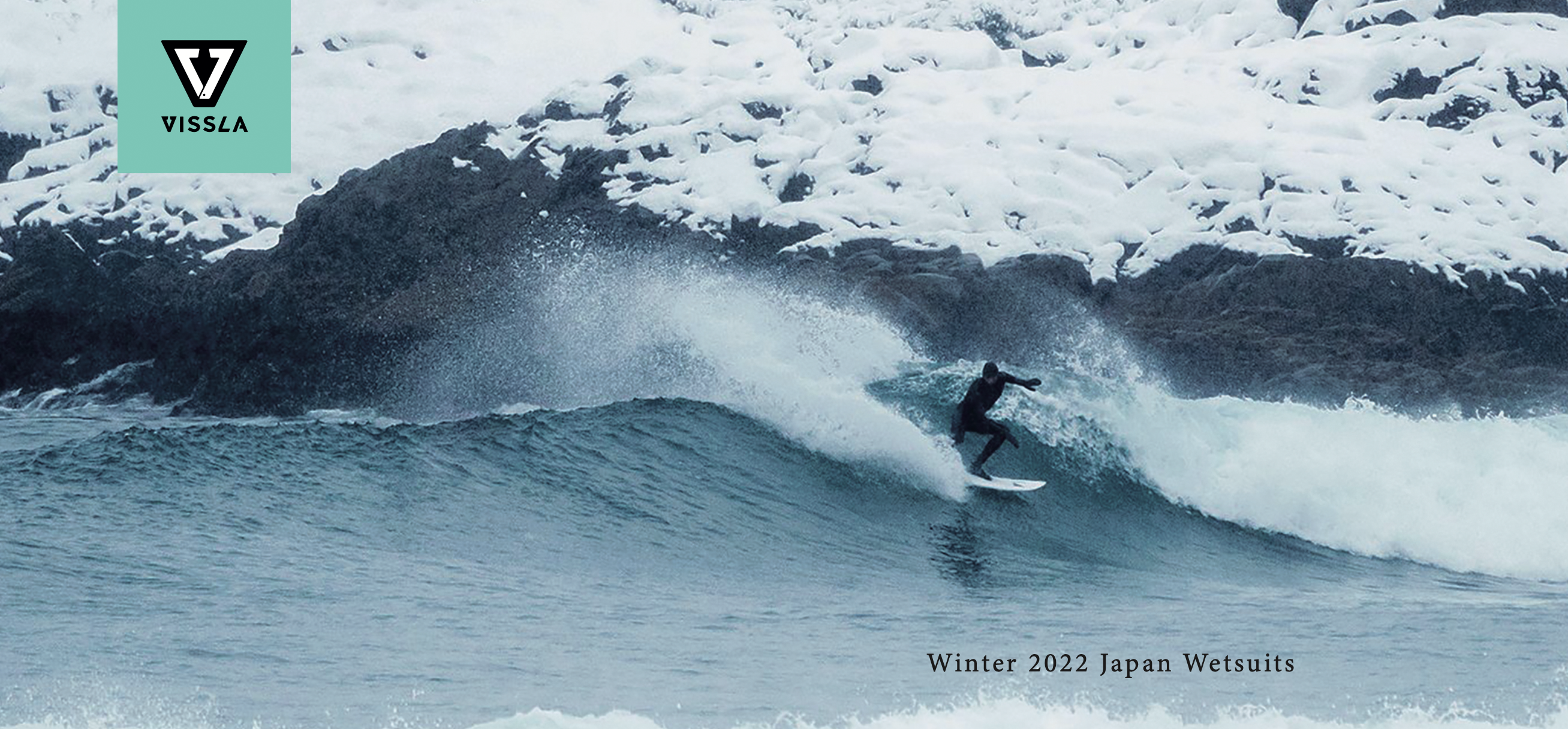 VISSLA 【ヴィスラ】2022 Winter JAPAN Wetsuits – WCS SURF