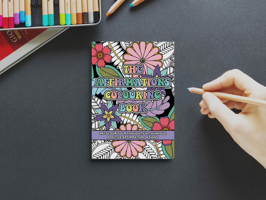 Positive Affirmations Adult Colouring Book