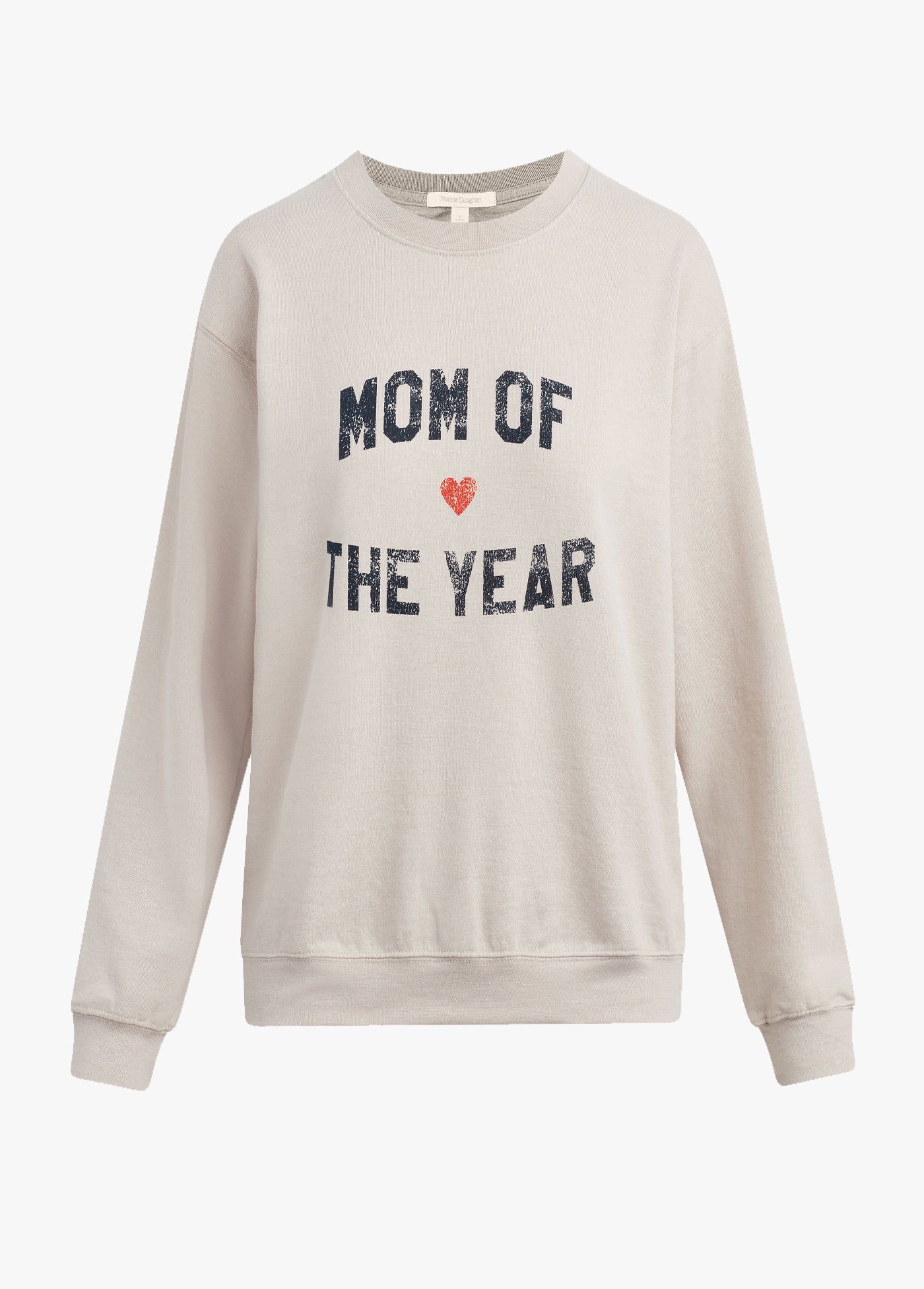 MOM OF THE YEAR WILLOW SWEATSHIRT