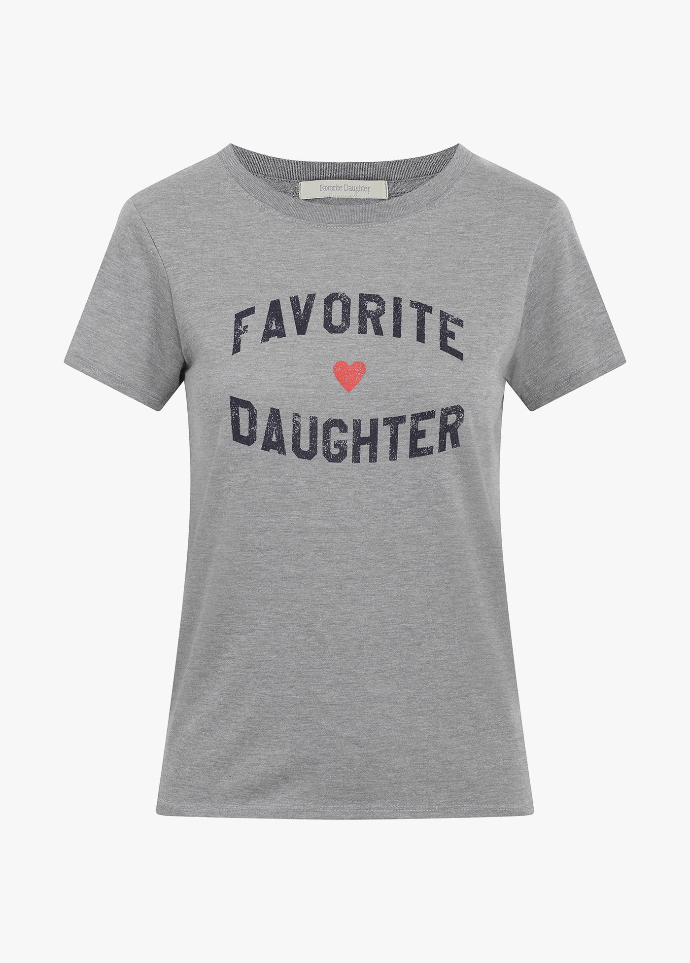 FAVORITE DAUGHTER FITTED TEE