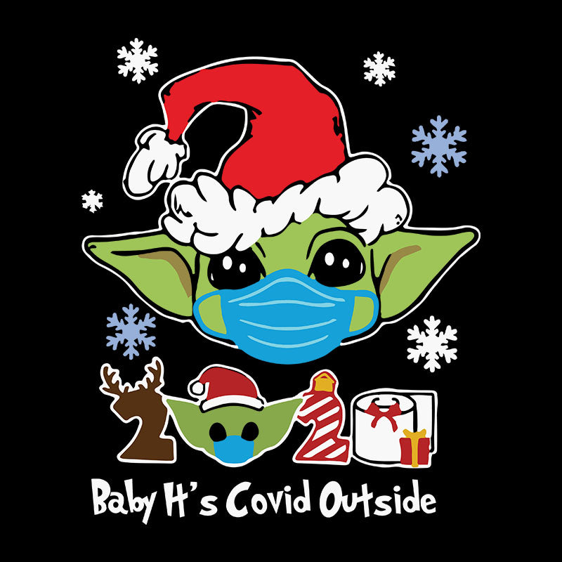 Download Baby Yoda It S Covid Outside Christmas Svg Christmas Svg Files Guru Svg