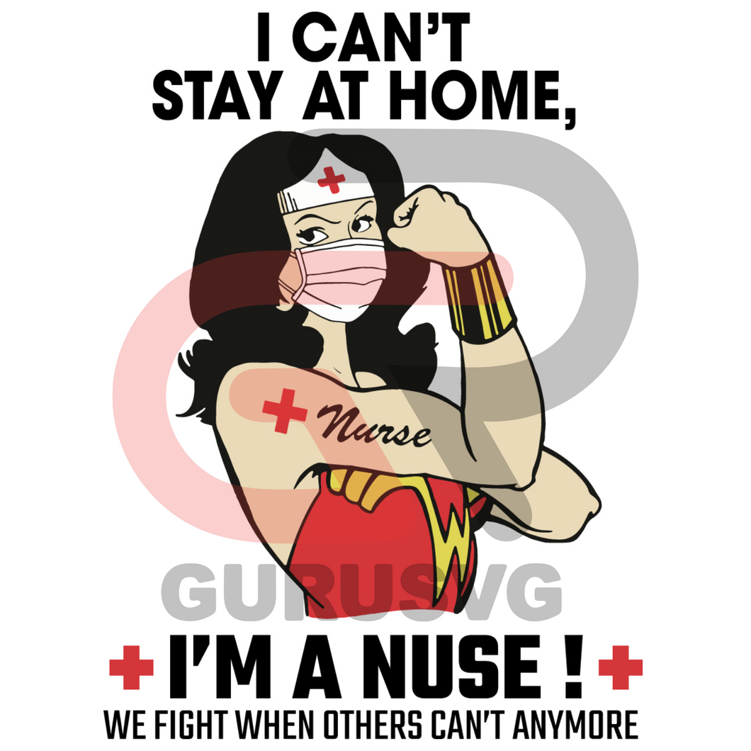 Download Im A Nurse Svg Nurse Svg Strong Nurse Svg Wonder Woman Nurse Wonde Guru Svg