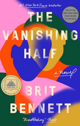 The Vanishing Half by Brit Bennett