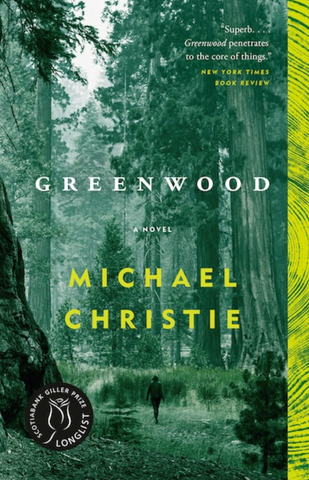 Greenwood by Michael Christie