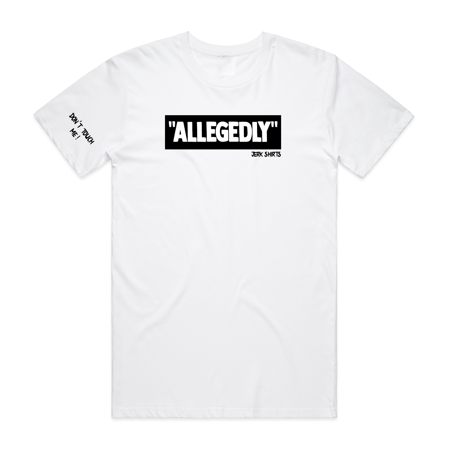 “Allegedly” Tee (White)