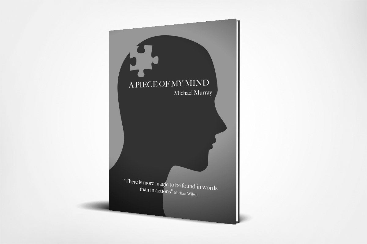 A Piece Of My Mind By Michael Murray Mentalism Book Mindfx