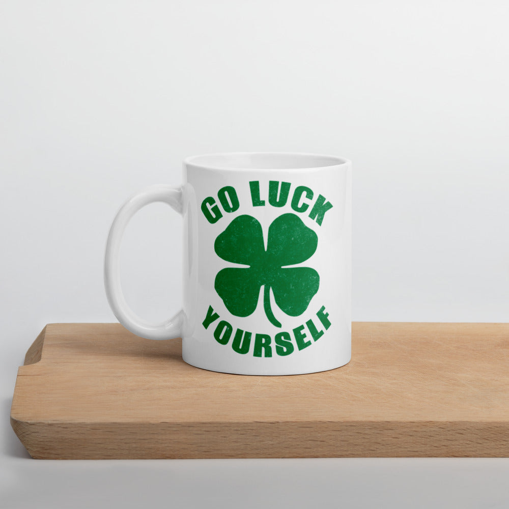 Go Luck Yourself Mug