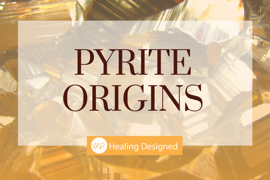 Pyrite Origins