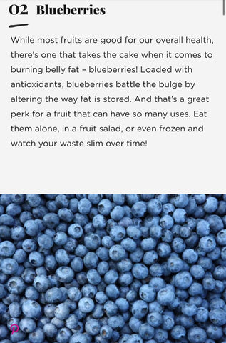 Blueberries are a great food for burning the menopause belly.