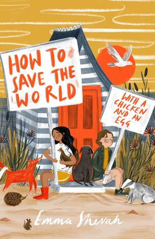 How To Save The World With A Chicken And An Egg - Emma Shevah