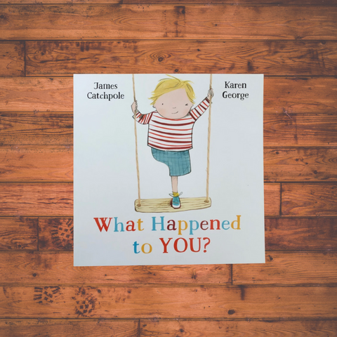 What Happened to You by James Catchpole; A story about limb loss