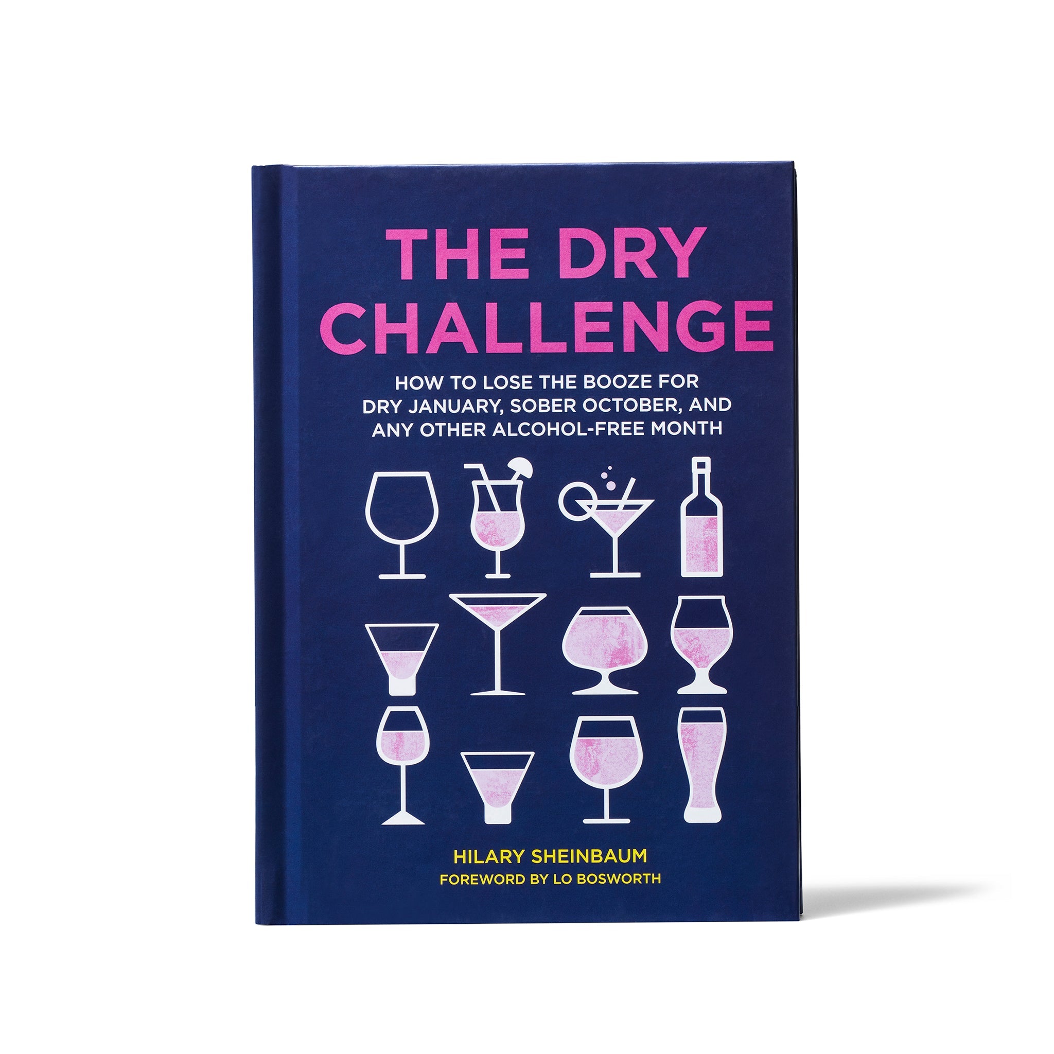 The Dry Challenge: How to Lose the Booze for Dry January, Sober October, and Any Other Alcohol-Free Month