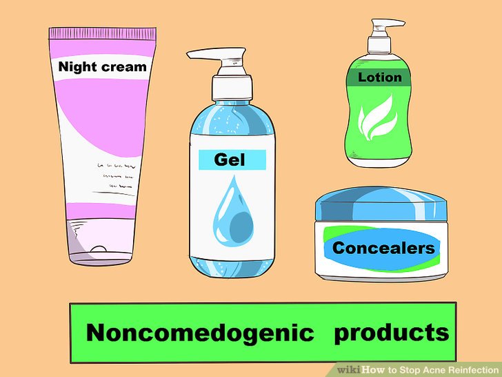 Bước 4: Sử dụng các sản phẩm không chứa thành phần gây bít tắc lỗ chân lông (noncomedogenic)