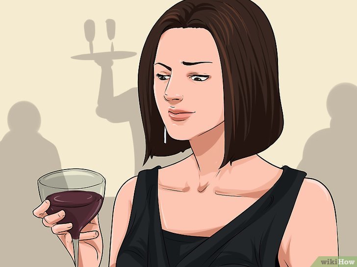 Bước 3: Đồ uống của bạn có thể bị người khác cho thêm rượu hoặc chất gây nghiện vào mà bạn không hay biết.