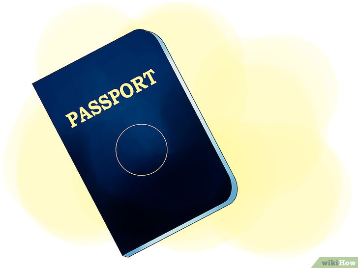 Bước 1: Để có thể sống ở một quốc gia khác, bạn cần phải có hộ chiếu hợp lệ và thị thực phù hợp.