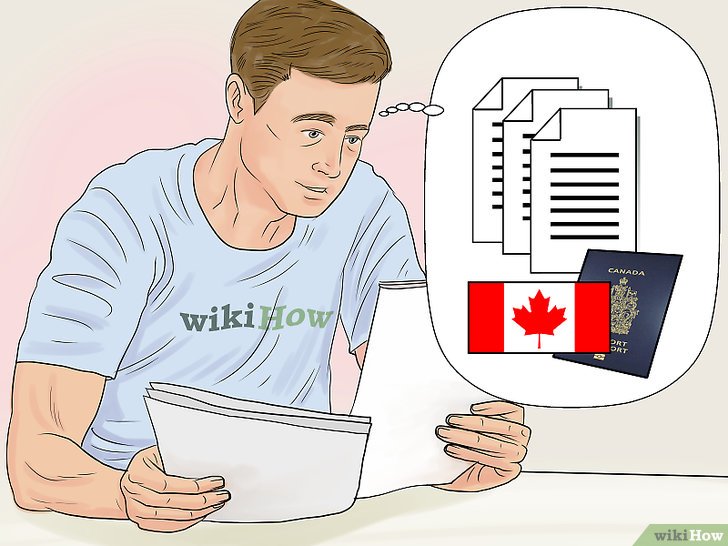 Bước 1: Để nhập cảnh Canada, bạn cần có một số giấy tờ quan trọng.