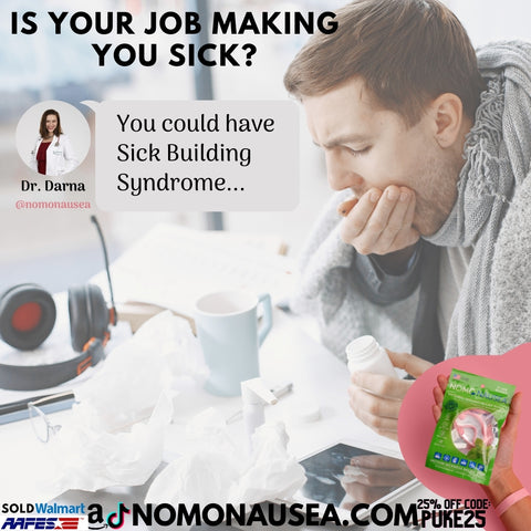Is my job making me sick? Sick Building Syndrome explained by Dr. Darna of NoMo Bands