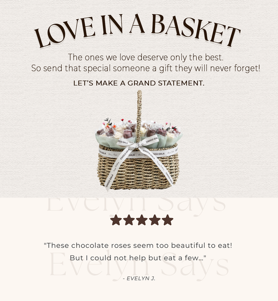 Love in a basket. Send this special gift to your loved ones that they will never forget.