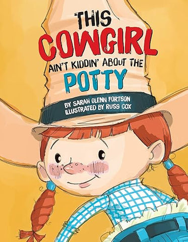 this cowgirl ain't kiddin' about the potty