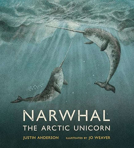 narwhal the arctic unicorn
