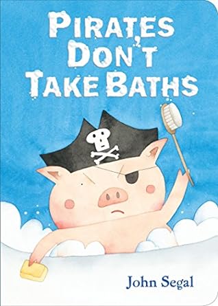 pirates don't take baths